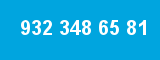 932 348 65 81